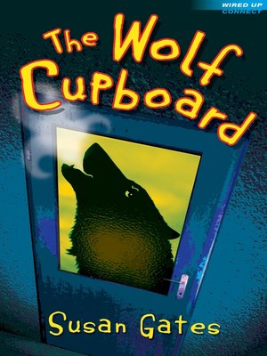 cover image of The Wolf Cupboard